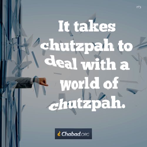 Chutzpah and Healing