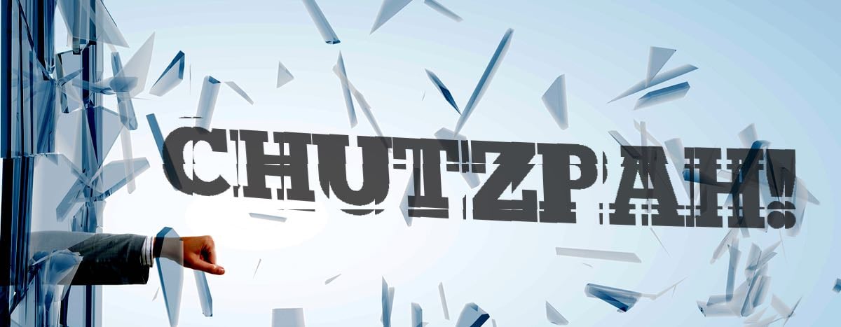 What's the meaning of chutzpah, How to pronounce chutzpah? 