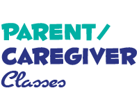 Parent/Caregiver Classes