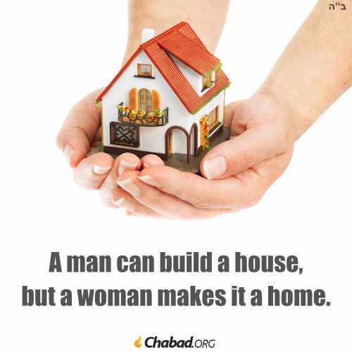 man makes house woman makes home