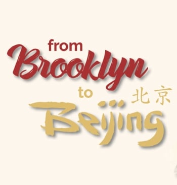 From Brooklyn to Beijing