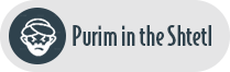 Purim in the Shtetl