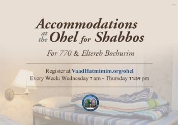 Accommodations at the Ohel for Shabbos