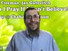 Do You Have to Believe in G-d in Order to Pray?