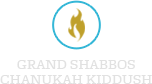 Grand Shabbos Chanukah Kiddush