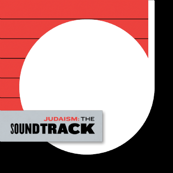 Judaism: The Soundtrack