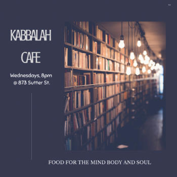 Kabbalah Cafe on Nob Hill