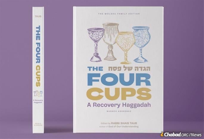 "The Four Cups: A Recovery Haggadah" focuses on the deep meaning that the Passover story holds for those grappling with addiction and recovery.