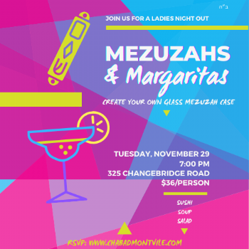 Mezuzahs & Margaritas