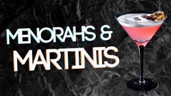 Jewish Women's Circle - Menorahs and Martinis