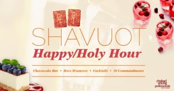 Shavuot Happy/Holy Hour 2023
