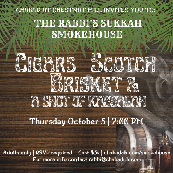 Scotch, Cigars & Brisket and a shot of Kabbalah in the Sukkah