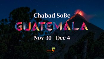 Chabad SoBe Guatemala Shabbaton