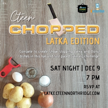 Chopped! Latke Edition (CTeen Chanukah Party)