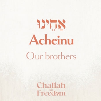 Video: "Acheinu" sing-along at Challah for Freedom with the Levitin sisters