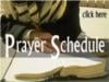 Prayer Schedule