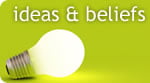 Ideas & Beliefs