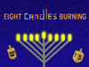 Eight Candles Burning