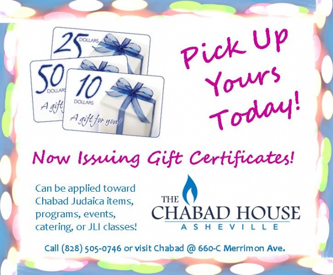 Chabad House Gift Certificates Pick yours up today