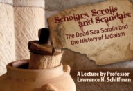 Scholars, Scrolls and Scandals