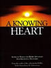 A Knowing Heart