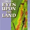 Eyes Upon The Land